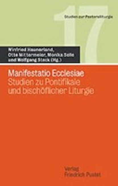 Manifestatio Ecclesiae, HAUNERLAND,  Winfried ; Mittermeier, Otto ; Selle, Monika ; Steck, Wolfgang - Paperback - 9783791718859