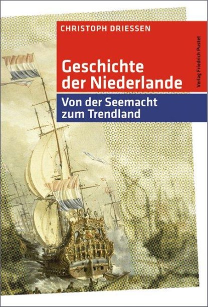 Geschichte der Niederlande, Christoph Driessen - Gebonden - 9783791721736