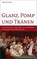 Glanz, Pomp und Tränen, Barbara Beck - Gebonden - 9783791724522