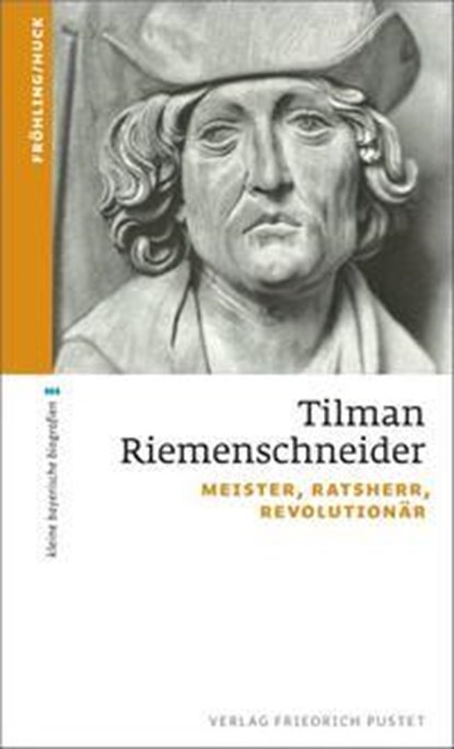 Tilman Riemenschneider, Stefan Fröhling ; Markus Huck - Paperback - 9783791725598