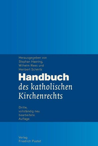 Handbuch des katholischen Kirchenrechts, Stephan Haering ;  Wilhelm Rees ;  Heribert Schmitz - Gebonden - 9783791727233