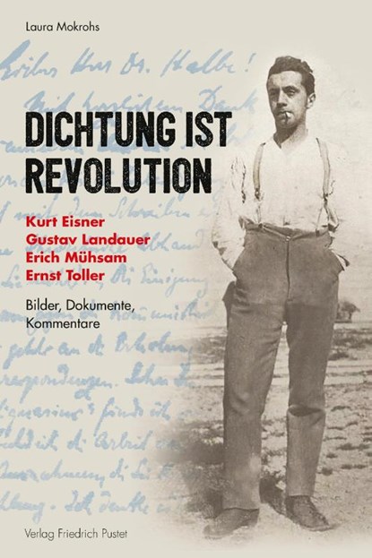 Dichtung ist Revolution, Laura Mokrohs - Paperback - 9783791729770