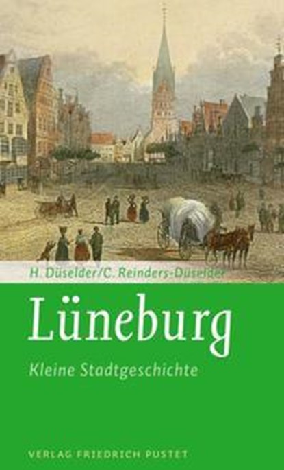 Lüneburg, Heike Düselder ; Christoph Reinders-Düselder - Paperback - 9783791733111