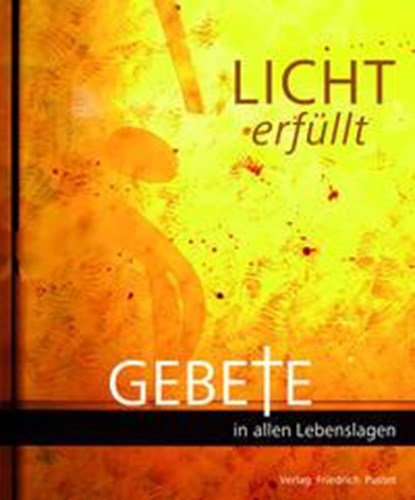 Lichterfüllt, Bischöfliches Ordinariat Regensburg - Gebonden - 9783791733944