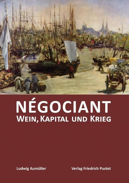 Négociant, Ludwig Aumüller - Gebonden - 9783791734422
