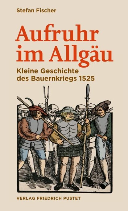 Aufruhr im Allgäu, Stefan Fischer - Paperback - 9783791735191