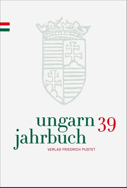 Ungarn-Jahrbuch 39 (2023), Zsolt K. Lengyel - Gebonden - 9783791735337