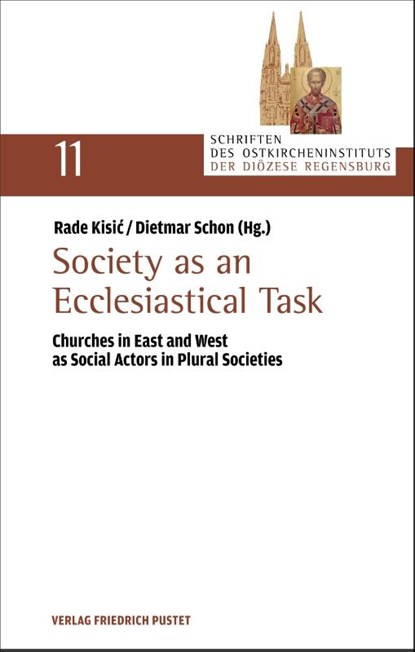 Society as an Ecclesiastical Task, Rade Kisic ; Dietmar Schon - Paperback - 9783791736259