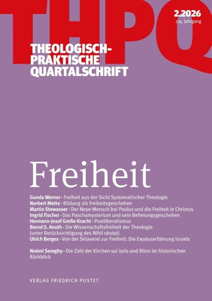 Freiheit, Die Professoren Und Professorinnen Der Fakultät Für Theologie Der Kath. Privat-Universität Linz - Paperback - 9783791736433
