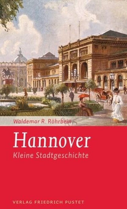 Hannover, Waldemar Röhrbein - Ebook - 9783791760667