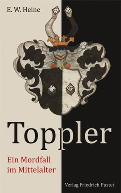 Toppler, E.W. Heine - Ebook - 9783791761305