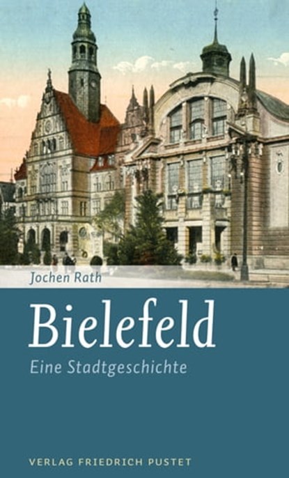Bielefeld, Jochen Rath - Ebook - 9783791761626