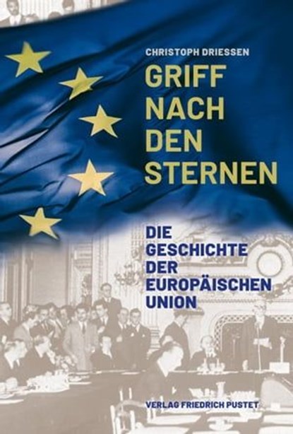 Griff nach den Sternen, Christoph Driessen - Ebook - 9783791762555