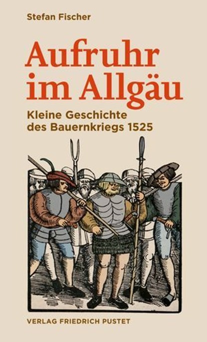 Aufruhr im Allgäu, Stefan Fischer - Ebook - 9783791762616