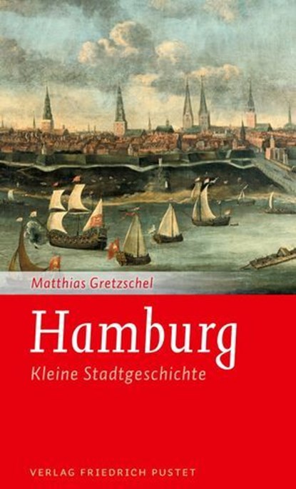 Hamburg, Matthias Gretzschel - Ebook - 9783791762821
