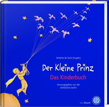 Der Kleine Prinz. Das Kinderbuch in der Originalübersetzung, Antoine de Saint-Exupéry - Paperback - 9783792001066