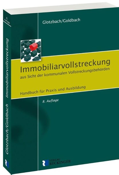 Immobiliarvollstreckung aus Sicht der kommunalen Vollstreckungsbehörden, Hans-Jürgen Glotzbach - Paperback - 9783792202678