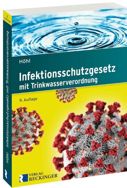 Infektionsschutzgesetz, Norbert Höhl - Paperback - 9783792203897