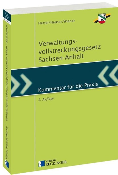 Verwaltungsvollstreckungsgesetz Sachsen-Anhalt, Karola Hertel ; Torsten Heuser ; Matthias Wiener - Paperback - 9783792204191