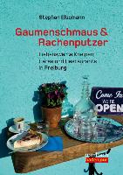 Elsemann, S: Gaumenschmaus & Rachenputzer, ELSEMANN,  Stephan - Paperback - 9783793051237