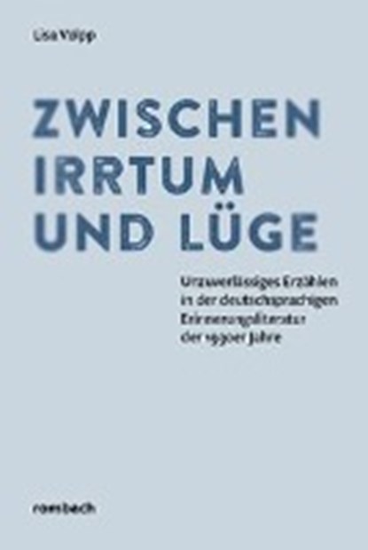 Volpp, L: Zwischen Irrtum und Lüge, VOLPP,  Lisa - Paperback - 9783793098508