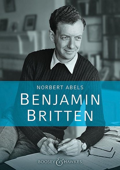 Benjamin Britten, Norbert Abels - Gebonden - 9783793140474