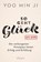 So geht Glück, Yoo Min Ji - Paperback - 9783793400981