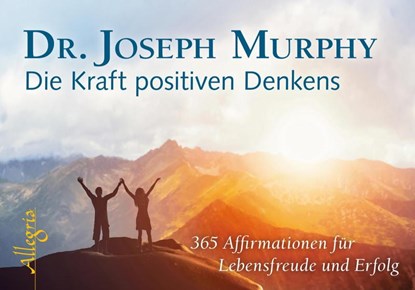 Die Kraft positiven Denkens - Aufsteller, Joseph Murphy - Paperback - 9783793422938