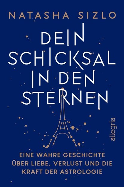 Dein Schicksal in den Sternen, Natasha Sizlo - Paperback - 9783793424413