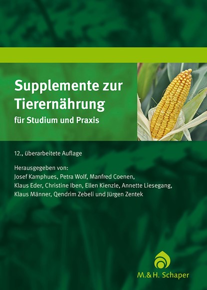 Supplemente zur Tierernährung für Studium und Praxis, Josef Kamphues - Gebonden - 9783794402403