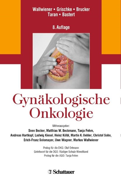 Gynäkologische Onkologie, Diethelm Wallwiener ; Eva-Maria Grischke - Gebonden - 9783794524150