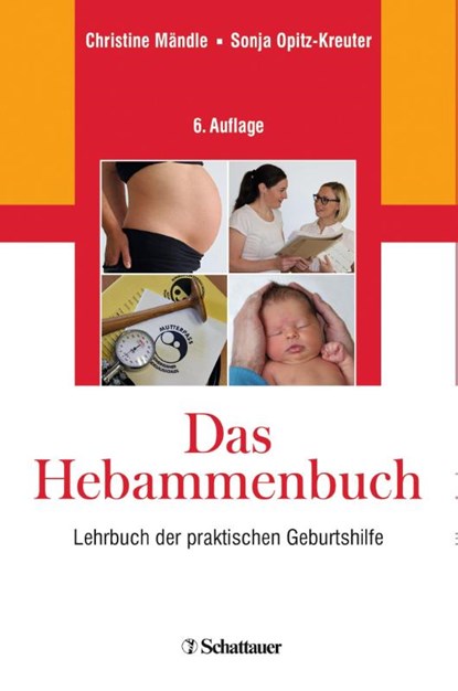 Das Hebammenbuch, Christine Mändle ; Sonja Opitz-Kreuter - Gebonden - 9783794529704