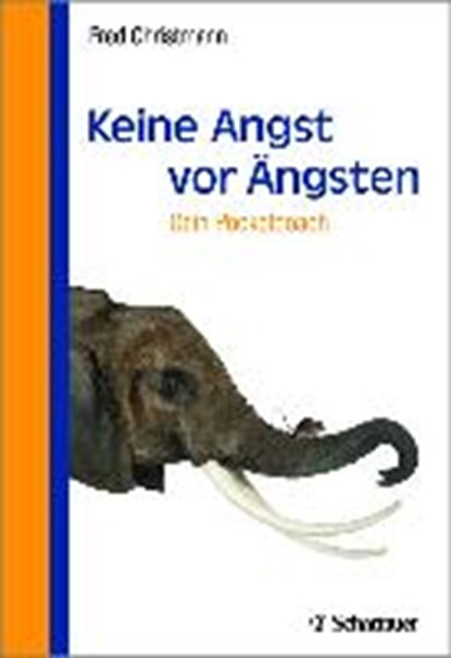 Keine Angst vor Ängsten - dein Pocketcoach, CHRISTMANN,  Fred - Paperback - 9783794532506