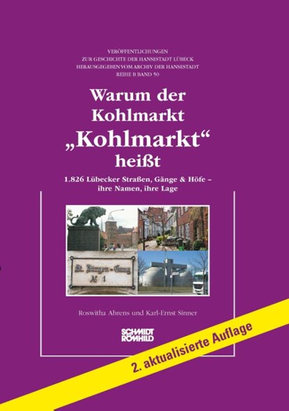 Warum der Kohlmarkt "Kohlmarkt" heißt, Roswitha Ahrens ; Karl-Ernst Sinner - Paperback - 9783795052522