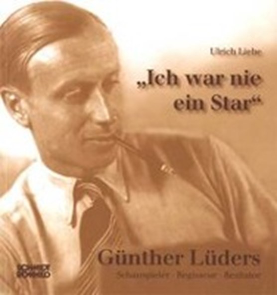 "Ich war nie ein Star" - Günther Lüders