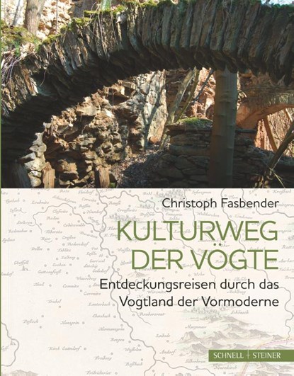 Kulturweg der Vögte, Christoph Fasbender - Paperback - 9783795435400