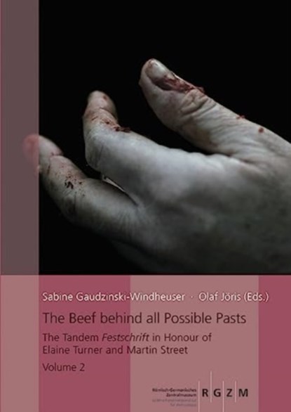 The Beef behind all Possible Pasts, Sabine Gaudzinski-Windheuser ; Olaf Joris - Gebonden - 9783795436742