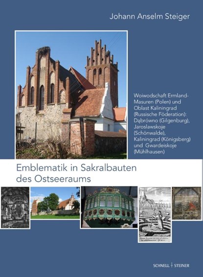 Emblematik in Sakralbauten des Ostseeraums Band 7, Johann Anselm Steiger - Gebonden - 9783795437527