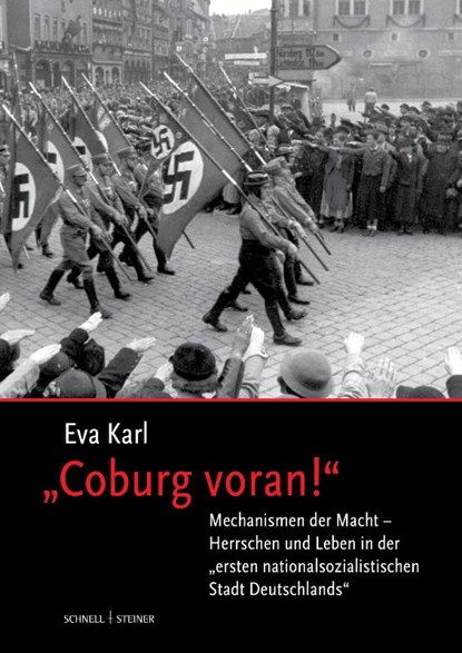 "Coburg voran!", Eva Karl - Gebonden - 9783795439453