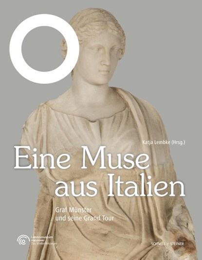 Eine Muse aus Italien, Niedersächsisches Landesmuseum Hannover - Paperback - 9783795490133