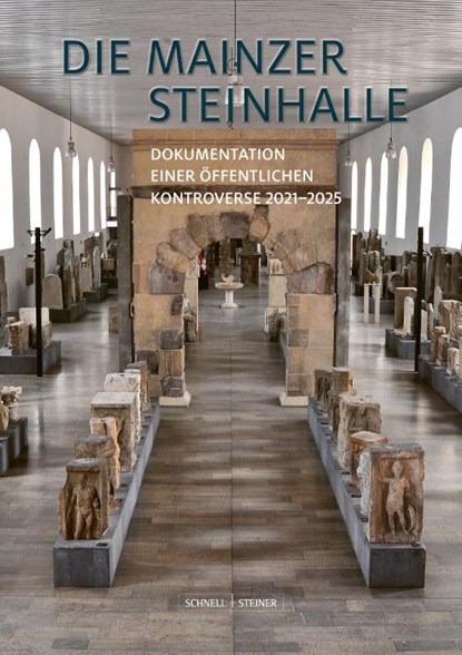 Die Mainzer Steinhalle, Michael Matheus ; Judith König ; Ulrike Ehmig - Paperback - 9783795490232