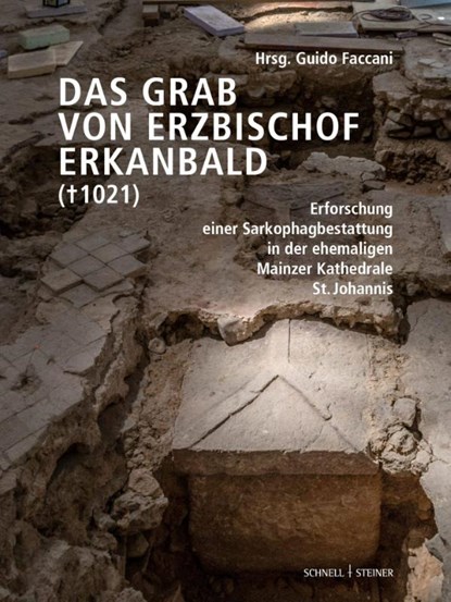 Das Grab von Erzbischof Erkanbald (¿ 1021), Guido Faccani - Paperback - 9783795490508