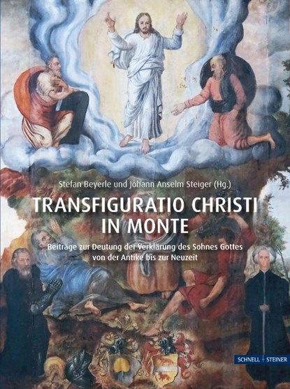 Transfiguratio Christi in monte, Gustaf-Dalman-Institut Theologische Fakultät Universität Greifswald ; Johann Anselm Steiger - Gebonden - 9783795490539