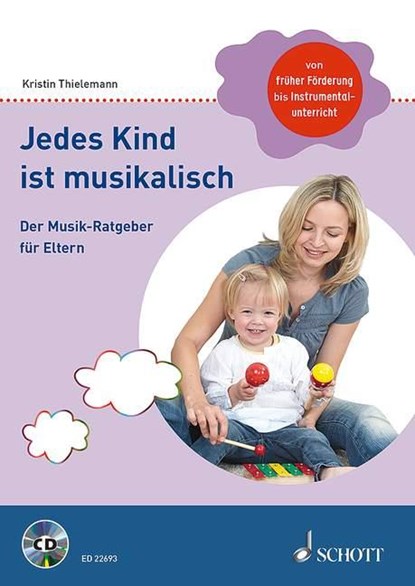 Jedes Kind ist musikalisch, Kristin Thielemann - Paperback - 9783795711702