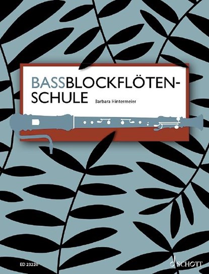 Bassblockflötenschule, Barbara Hintermeier - Gebonden - 9783795719197