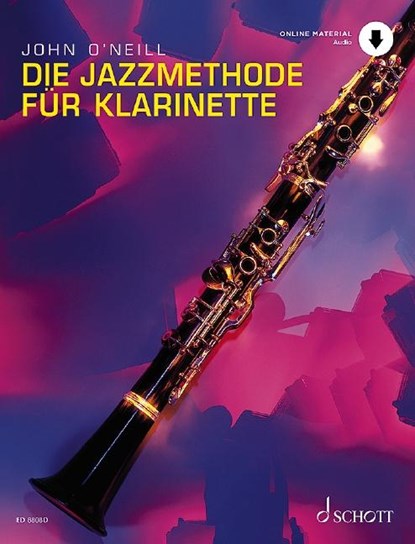 Die Jazzmethode für Klarinette, John O'Neill - Gebonden - 9783795719418