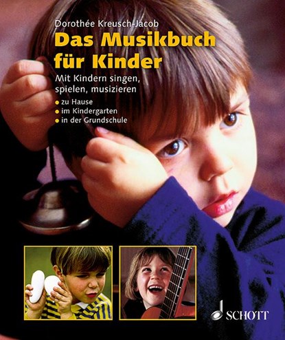 Das Musikbuch für Kinder, Dorothee Kreusch-Jacob - Paperback - 9783795722067