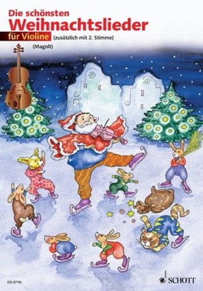 Die schönsten Weihnachtslieder, Hans Magolt ; Marianne Magolt - Ebook - 9783795722746