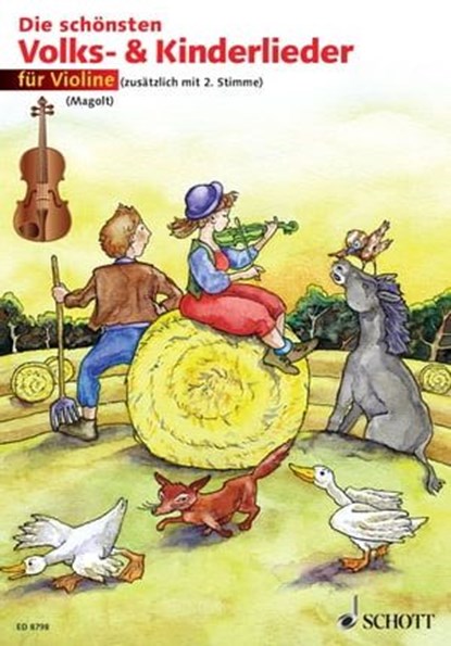 Die schönsten Volks- und Kinderlieder, Hans Magolt ; Marianne Magolt - Ebook - 9783795722753