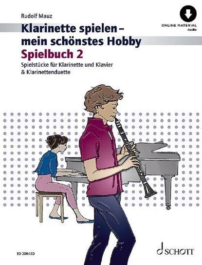 Klarinette spielen - mein schönstes Hobby, Rudolf Mauz - Gebonden - 9783795724535